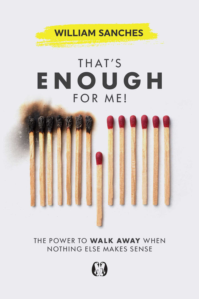That's Enough for Me!: The Power to Walk Away When Nothing Else Makes Sense - Books - Image - Pop Weasel