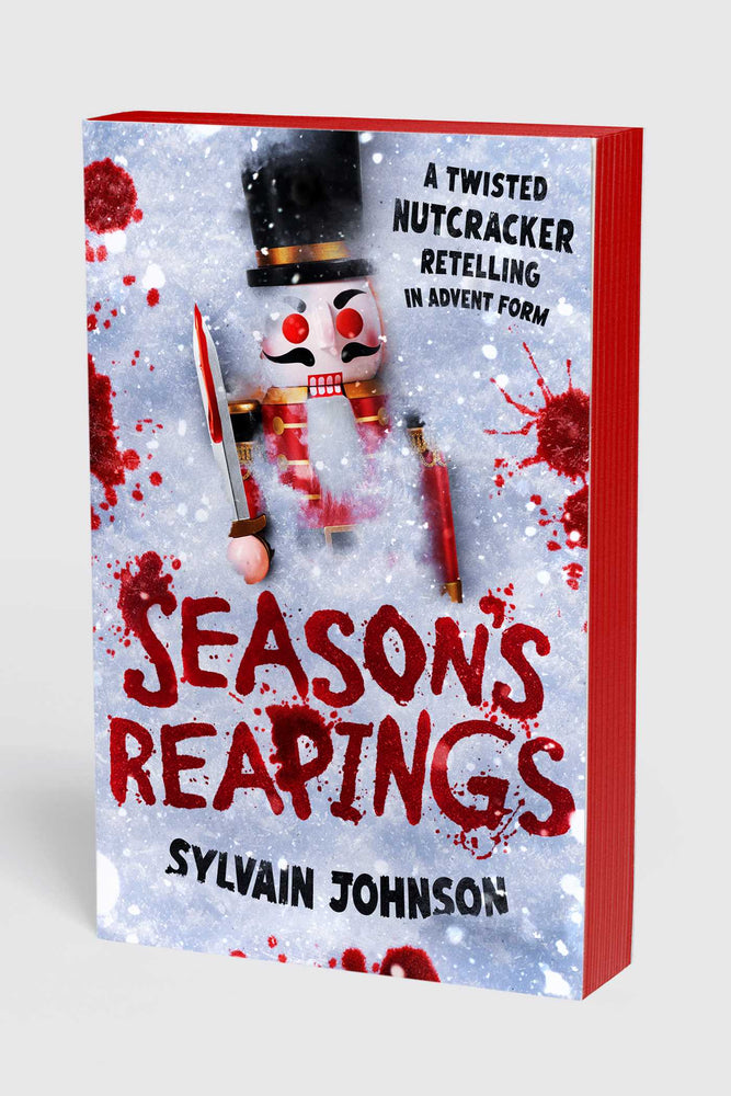 Season's Reapings: A Twisted Nutcracker Retelling in Advent Form - Books - Image - Pop Weasel