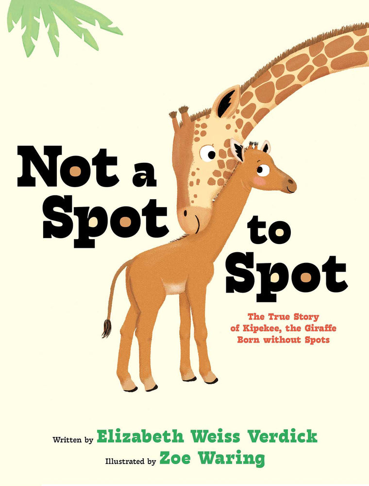 Not a Spot to Spot The True Story of Kipekee, the Giraffe Born without Spots image - Non-Fiction - Image - Pop Weasel