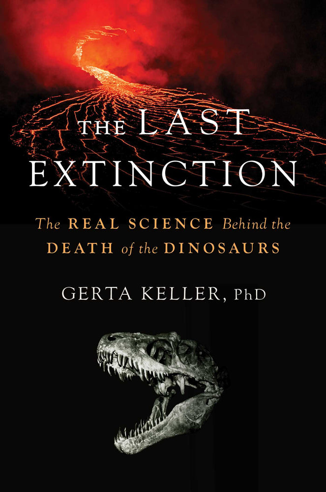 The Last Extinction The Real Science Behind the Death of the Dinosaurs image - Non-Fiction - Image - Pop Weasel