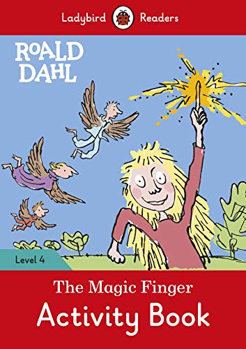 Pop Weasel Image of Roald Dahl: The Magic Finger Activity Book - Ladybird Readers Level 4