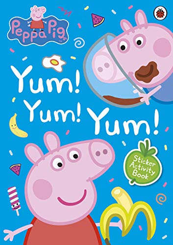 Pop Weasel Image of Peppa Pig: Yum! Yum! Yum! Sticker Activity Book