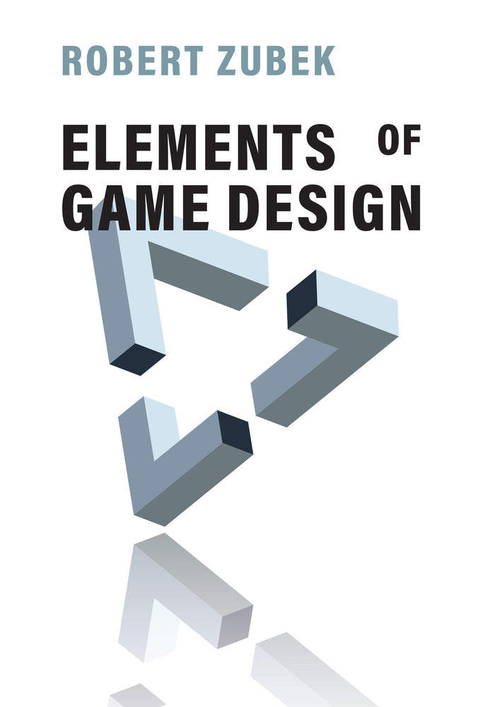 Elements of Game Design | Hardcover - Books - Image - Pop Weasel