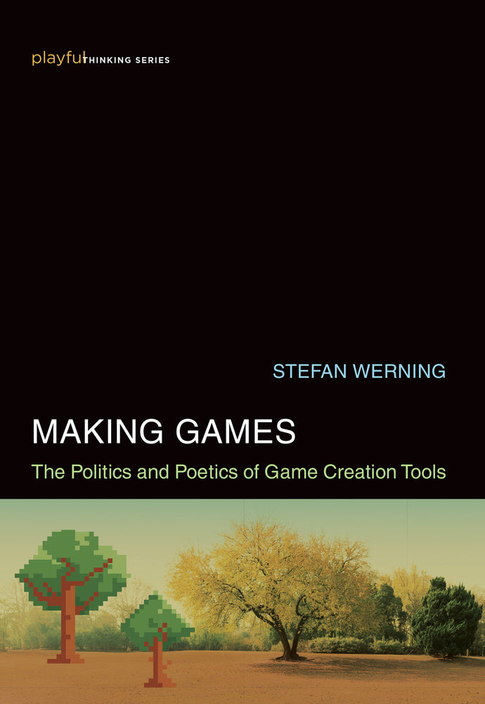 Making Games | Hardcover - Books - Image - Pop Weasel