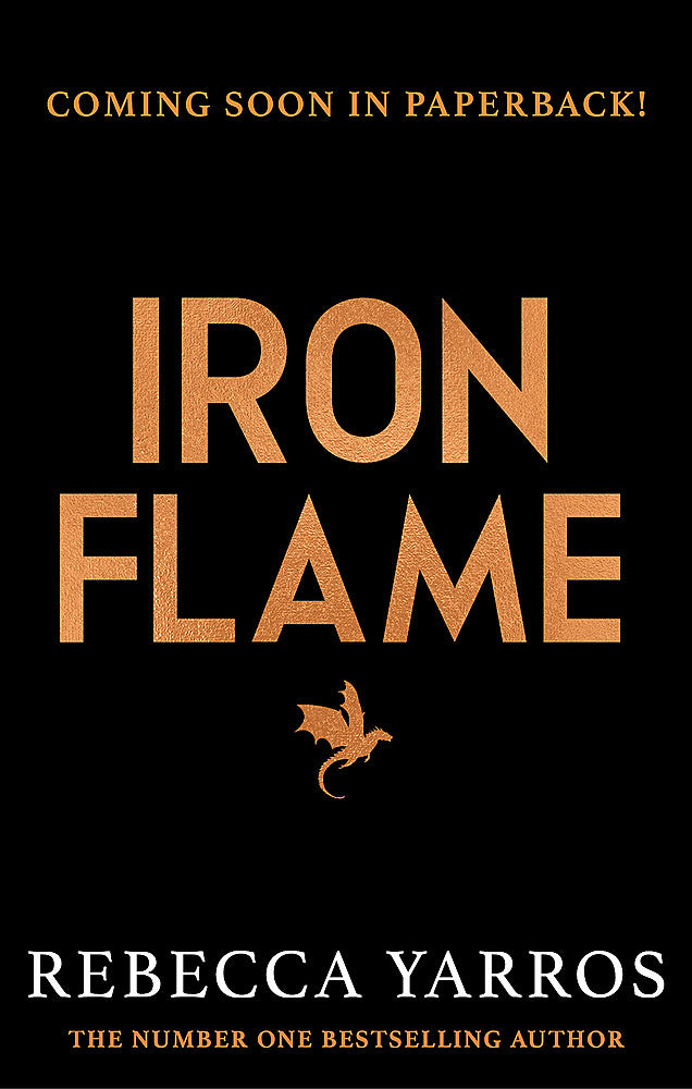 Iron Flame DISCOVER THE GLOBAL PHENOMENON THAT EVERYONE CAN'T STOP TALKING ABOUT! - Books - Image - Pop Weasel