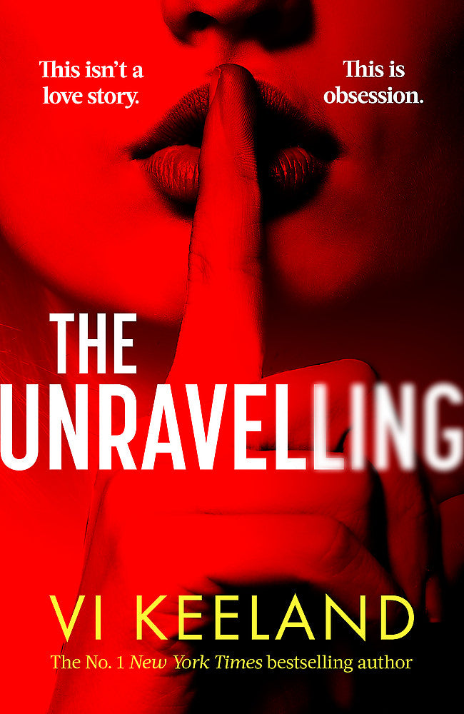 The Unravelling An addictive, fast-paced thriller with a pulse-pounding romance - Hard Cover - Books - Image - Pop Weasel