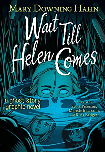 Pop Weasel Image of Wait Till Helen Comes - Graphic Novel - Image - Pop Weasel