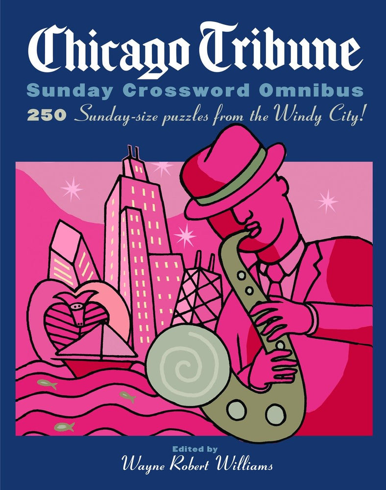 Chicago Tribune Sunday Crossword Omnibus - Books - Image - Pop Weasel