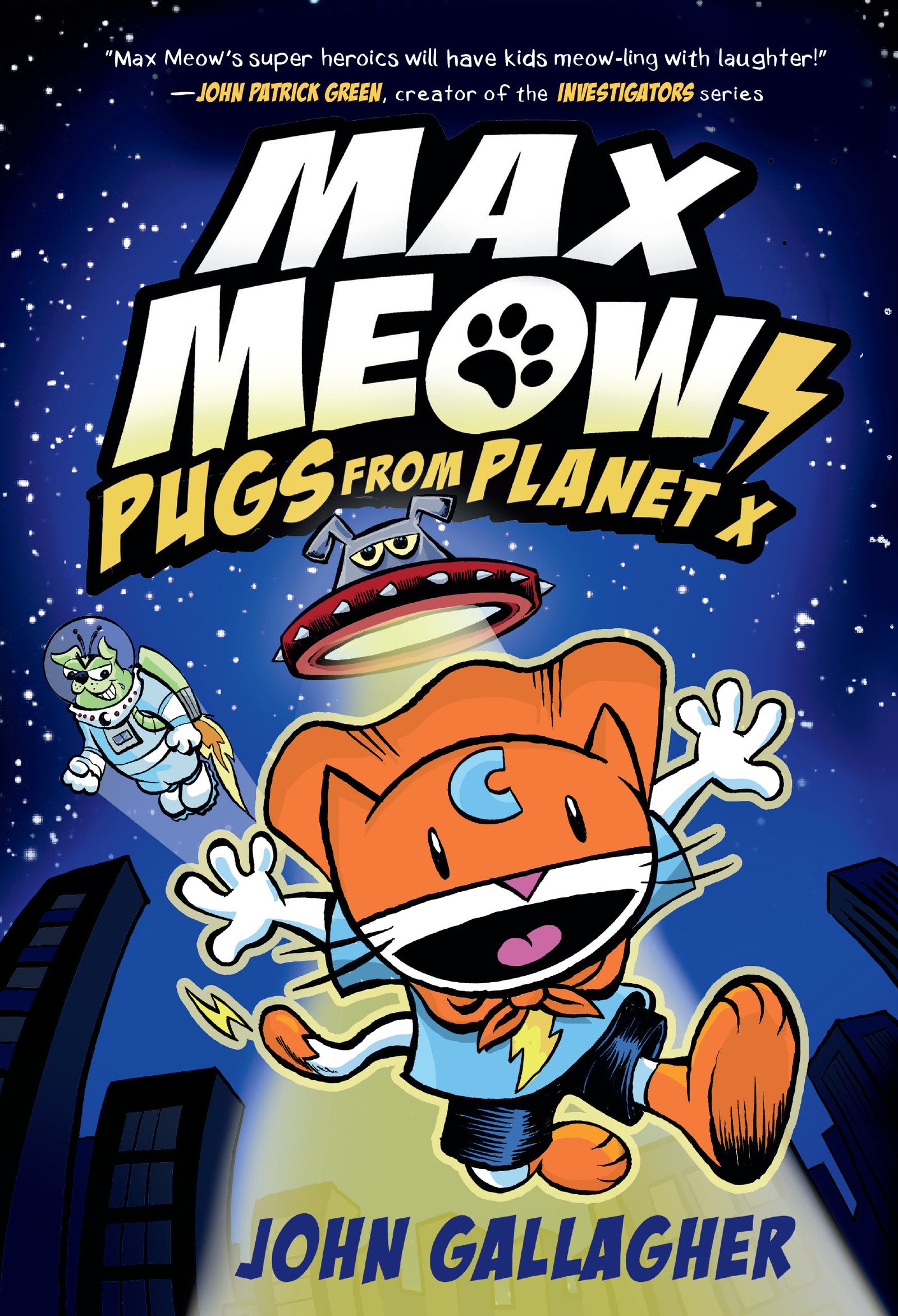 Max Meow Book 3: Pugs from Planet X | Hardcover