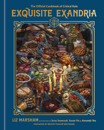 Exquisite Exandria: The Official Cookbook Of Critical Role - Books - Image - Pop Weasel