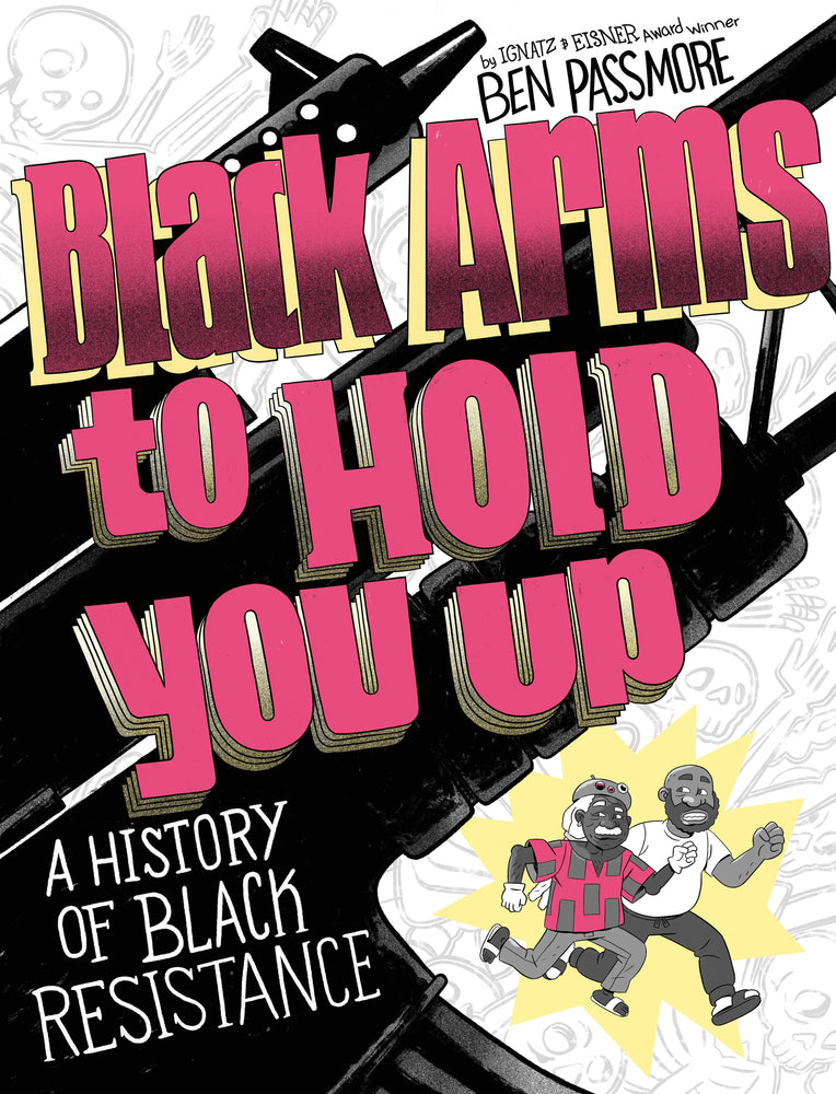 Black Arms to Hold You Up - Graphic Novel - Image - Pop Weasel