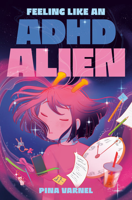 Feeling Like An Adhd Alien: A Graphic Novel - Image