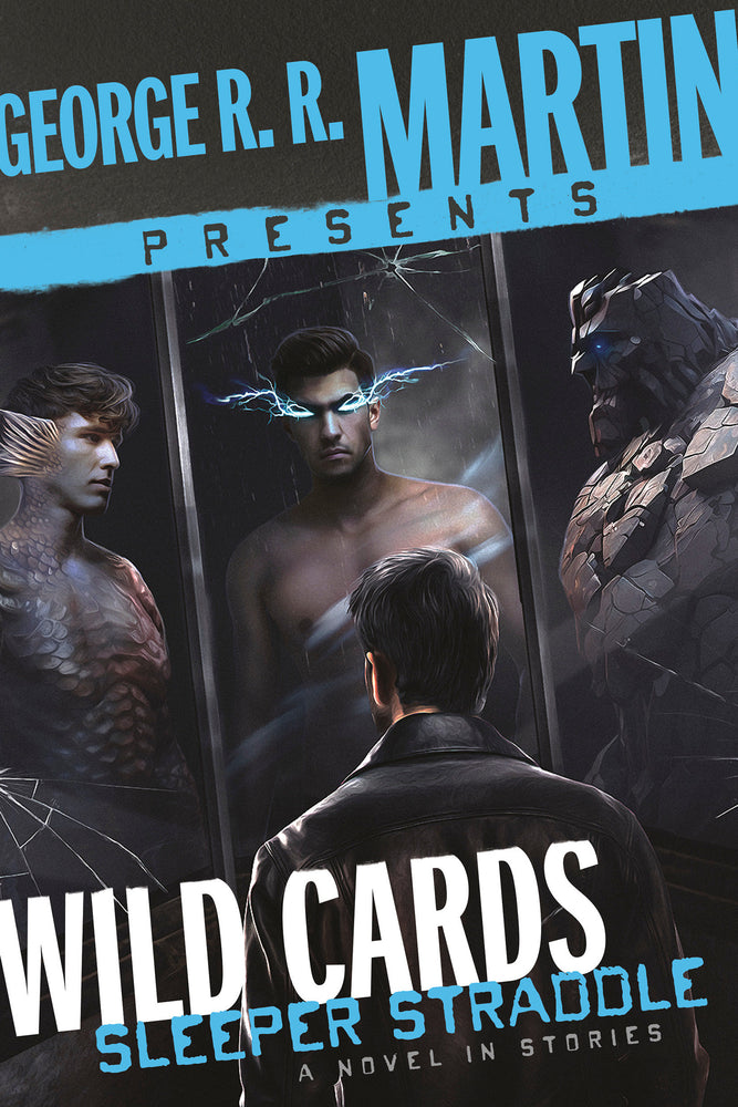 George R. R. Martin Presents Wild Cards: Sleeper Straddle image - Books - Image - Pop Weasel