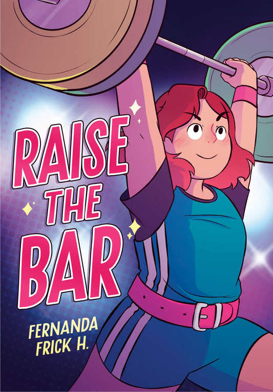 Raise The Bar: A Graphic Novel - Image