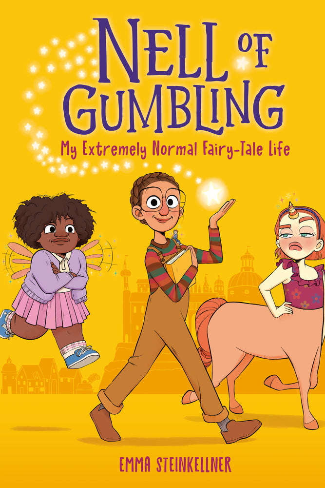 Nell of Gumbling: My Extremely Normal Fairy-Tale Life | Hardcover - Children/Young Adult - Image - Pop Weasel