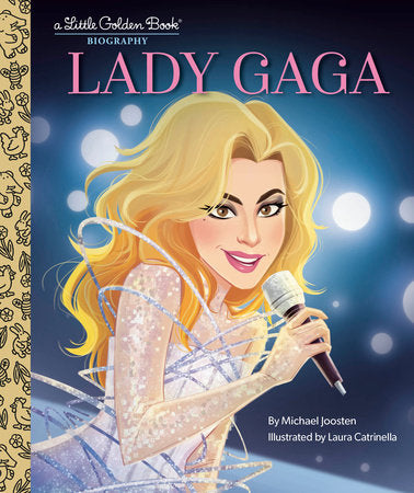 Lady Gaga: A Little Golden Book Biography - Books - Image - Pop Weasel