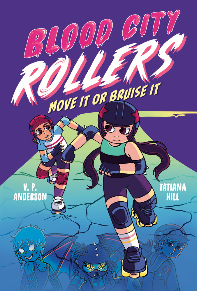 Blood City Rollers: Move It or Bruise It - Books - Image - Pop Weasel