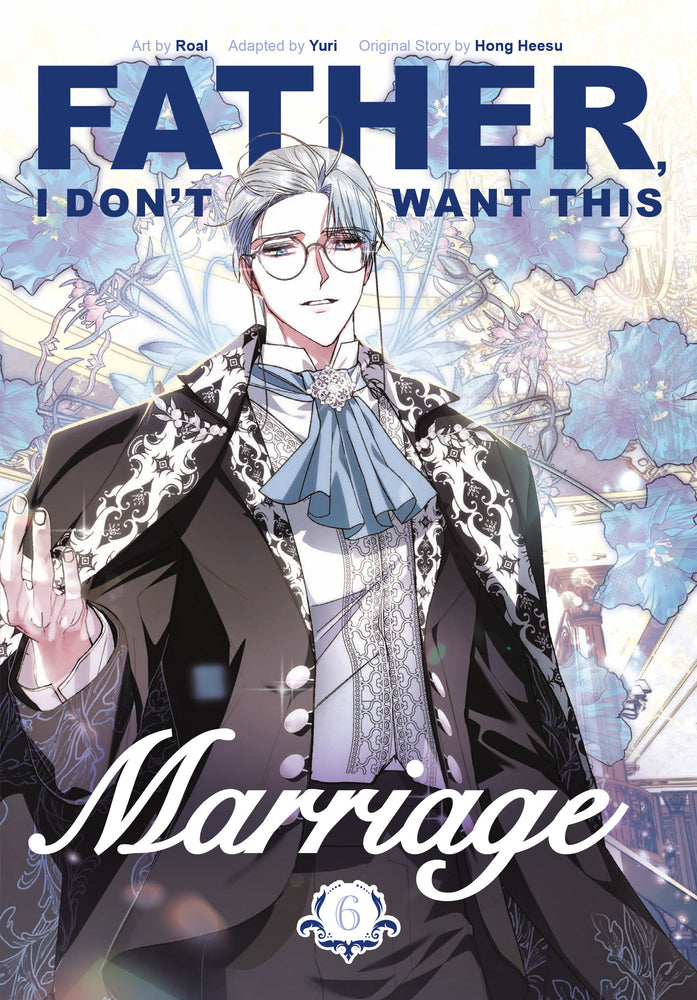 Father, I Don't Want This Marriage, Volume 6 - Graphic Novel - Image - Pop Weasel