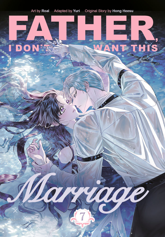 Father, I Don't Want This Marriage, Volume 7 - Image - Graphic Novel - Image - Pop Weasel