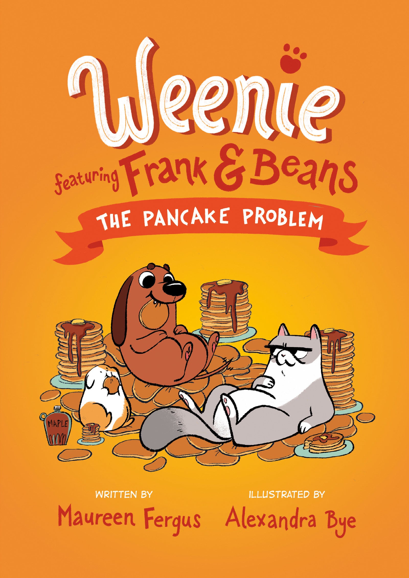 The Pancake Problem (Weenie Featuring Frank and Beans Book