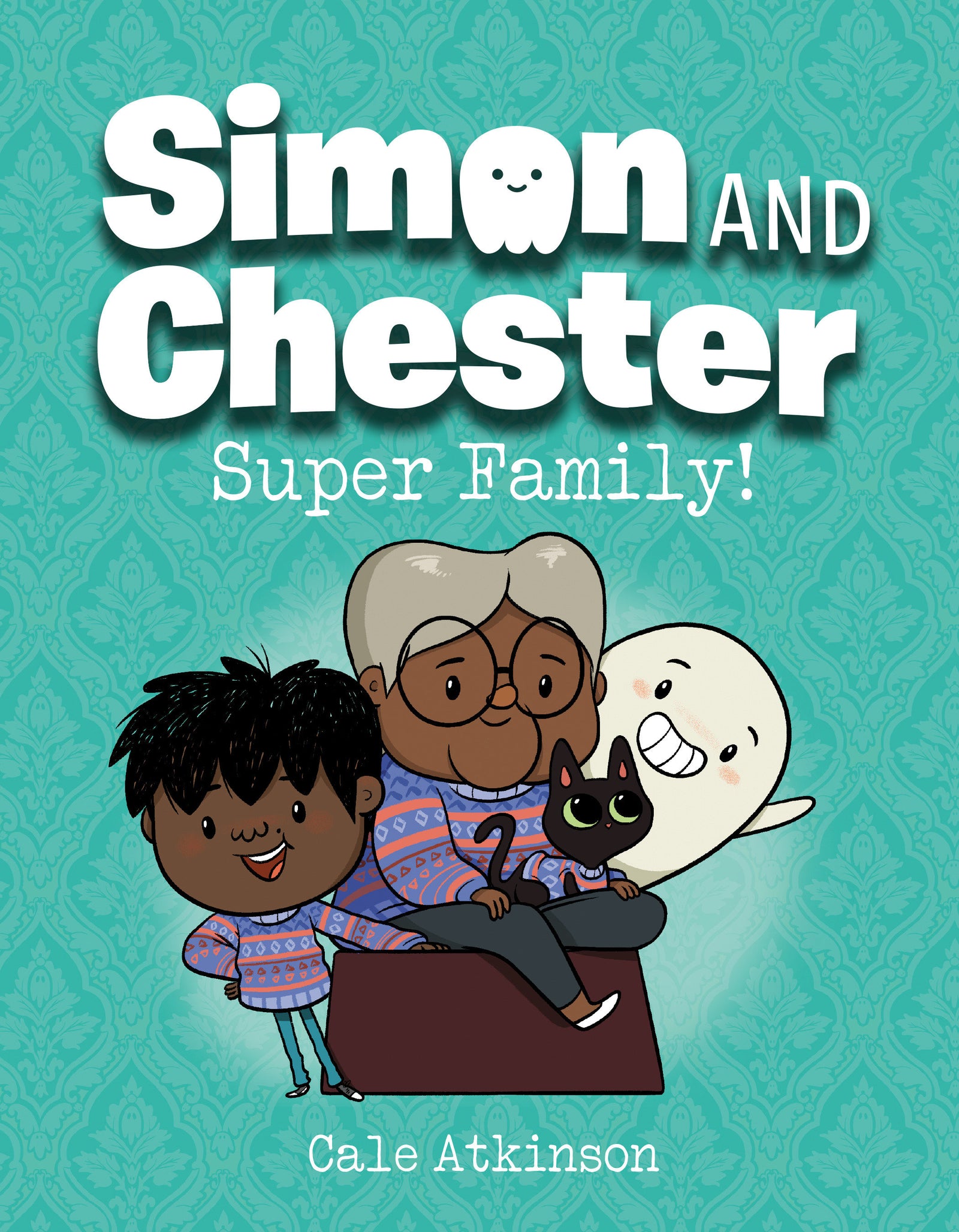 Super Family! (Simon and Chester Book