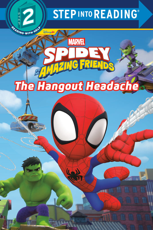 Spidey And His Amazing Friends: The Hangout Headache (Marvel) - Image