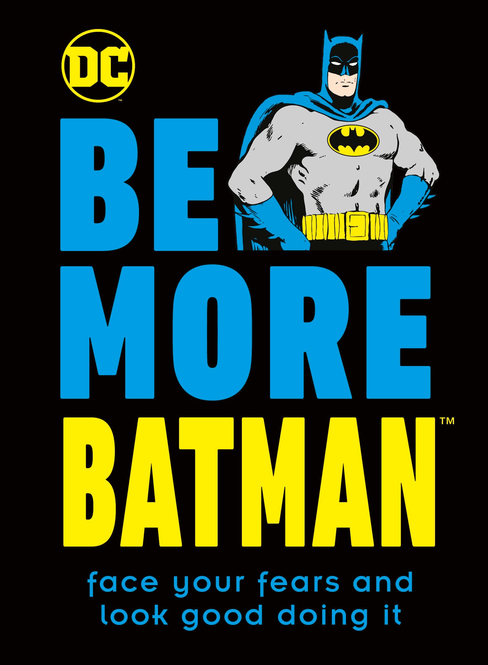 Be More Batman | Hardcover