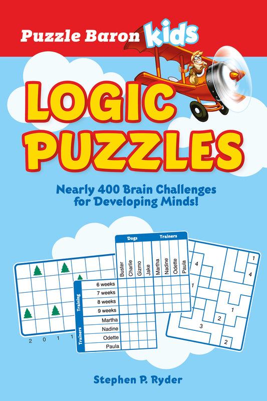 Puzzle Baron's Kids Logic Puzzles