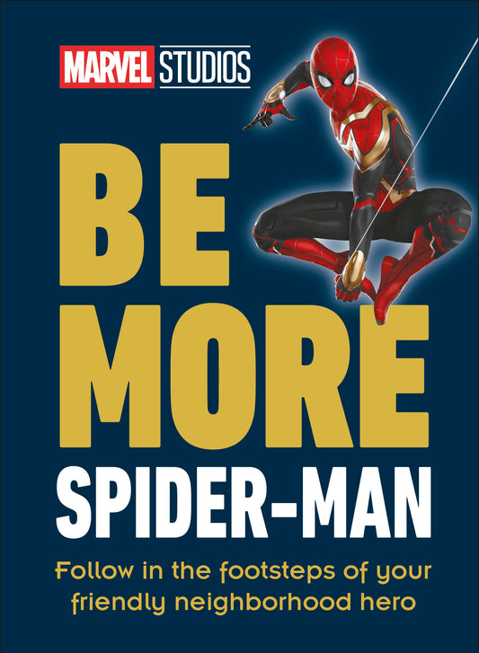 Marvel Studios Be More Spider-Man | Hardcover