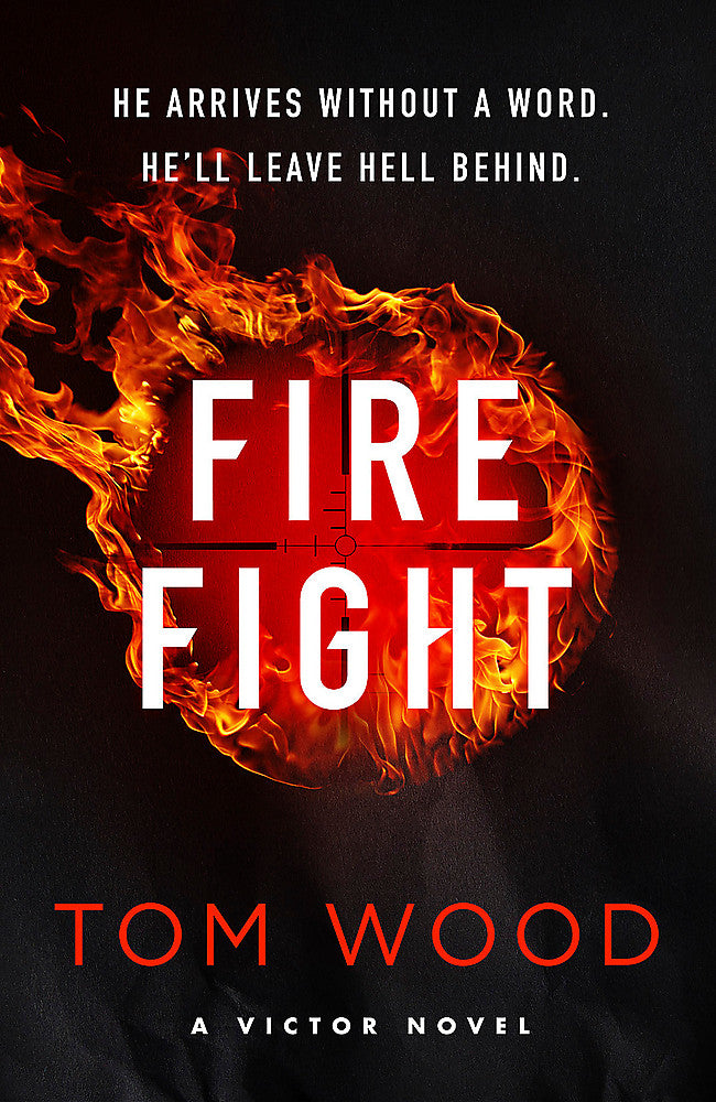Firefight One hitman in the battle of his life - Hard Cover - Books - Image - Pop Weasel