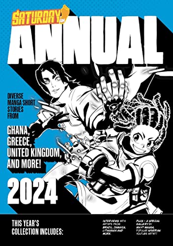 Pop Weasel Image of Saturday AM Annual 2024 - A Celebration of Original Diverse Manga-Inspired Short Stories from Around the World