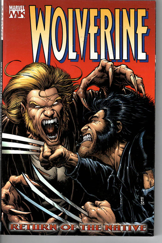 Pre-Owned Wolverine Vol. 3: Return of the Native TPB