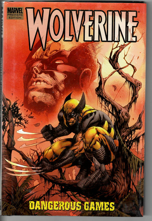 Pre-Owned - Wolverine: Dangerous Games | Hardcover