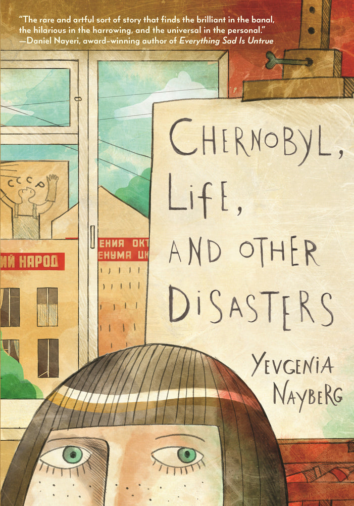 Chernobyl, Life, and Other Disasters - Graphic Novel - Image - Pop Weasel