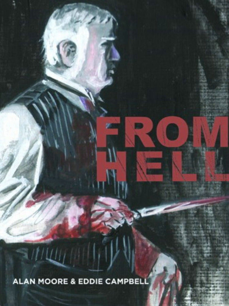 From Hell - Graphic Novels - Image - Pop Weasel