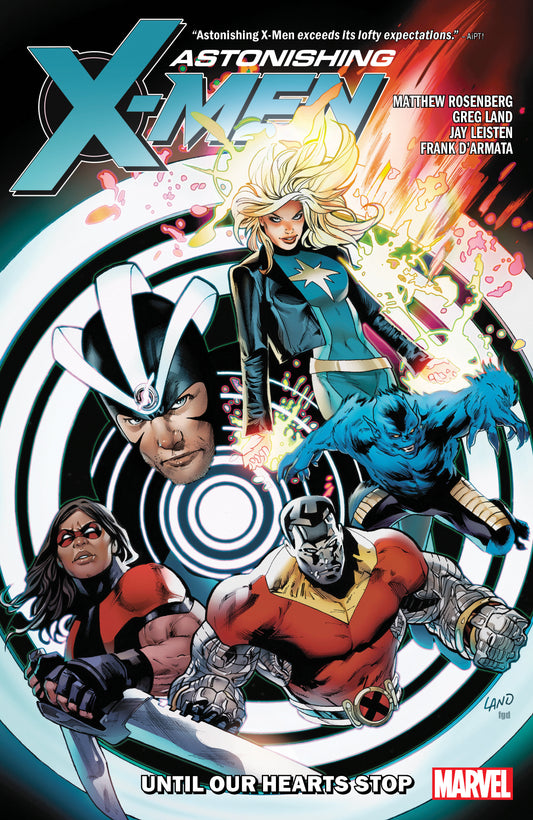 ASTONISHING X-MEN BY MATTHEW ROSENBERG: UNTIL OUR HEARTS STOP image