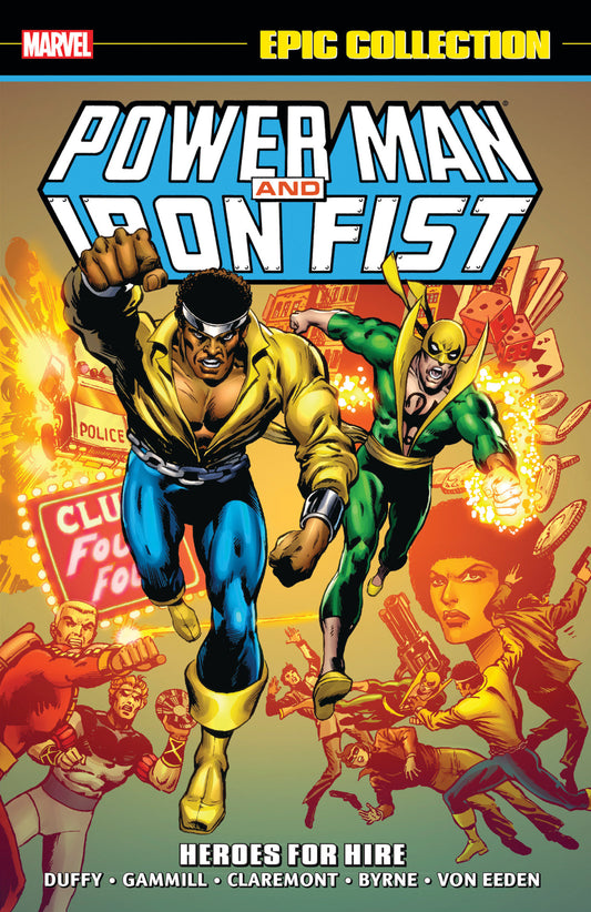 POWER MAN & IRON FIST EPIC COLLECTION: HEROES FOR HIRE [NEW PRINTING] image