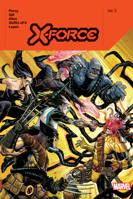 X-FORCE BY BENJAMIN PERCY VOL. 3 | Hardcover