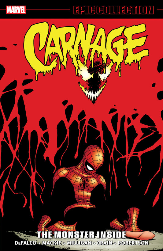 CARNAGE EPIC COLLECTION: THE MONSTER INSIDE