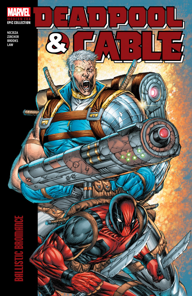 DEADPOOL & CABLE MODERN ERA EPIC COLLECTION: BALLISTIC BROMANCE - Graphic Novels - Image - Pop Weasel