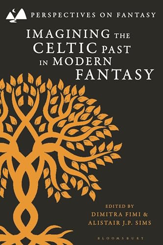 Imagining the Celtic Past in Modern Fantasy - Books - Image - Pop Weasel