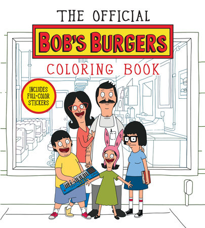 The Official Bob's Burgers Coloring Book - Books - Image - Pop Weasel