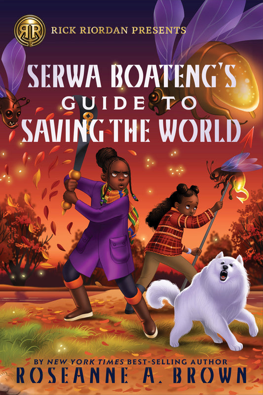 Rick Riordan Presents: Serwa Boateng's Guide To Saving The World - Image