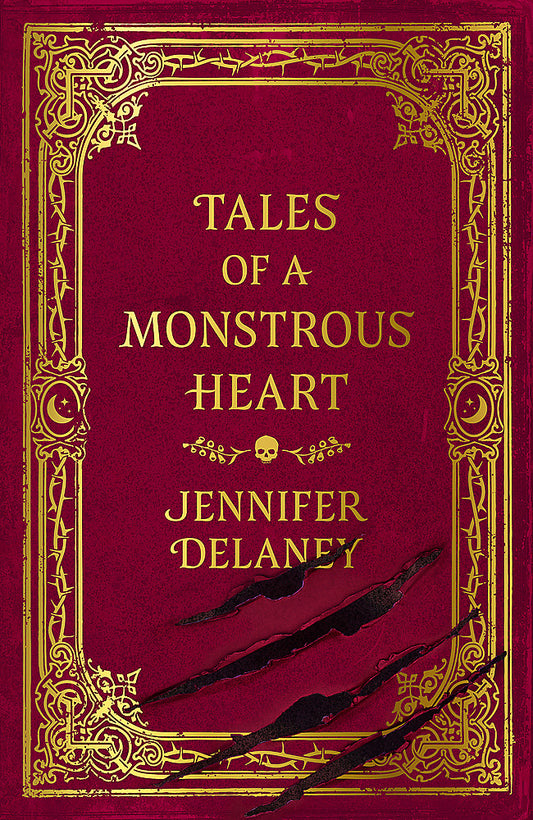 Tales of a Monstrous Heart The hauntingly beautiful, slow burn Gothic Romantasy inspired by Jane Eyre - Hard Cover