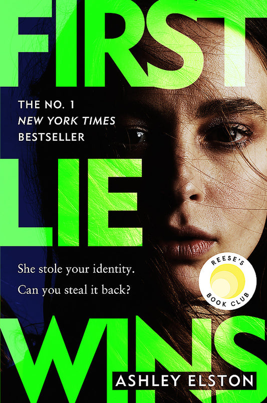 First Lie Wins The runaway bestselling #1 thriller with a twist that a million readers are raving about