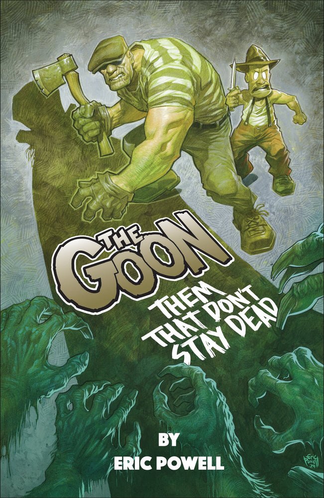 The Goon: Them That Don't Stay Dead - Image - Graphic Novel - Image - Pop Weasel