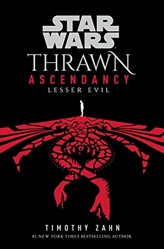 Pop Weasel Image of Star Wars: Thrawn Ascendancy: (Book 3: Lesser Evil)