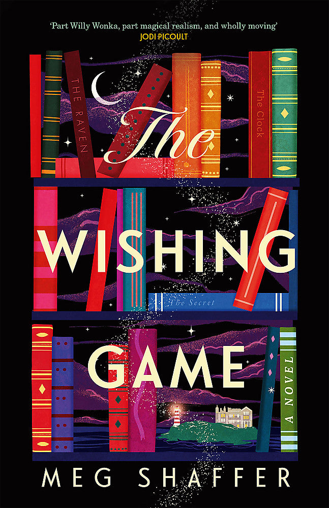 The Wishing Game "Part Willy Wonka, part magical realism, and wholly moving" Jodi Picoult - Books - Image - Pop Weasel