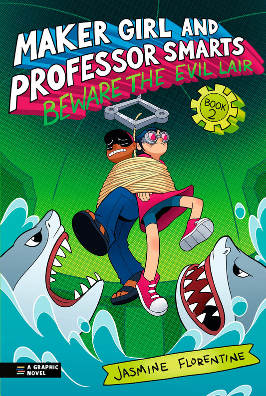 Maker Girl And Professor Smarts: Beware The Evil Lair - Image