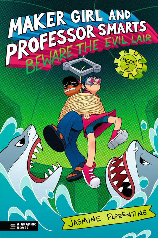 Maker Girl And Professor Smarts: Beware The Evil Lair - Image